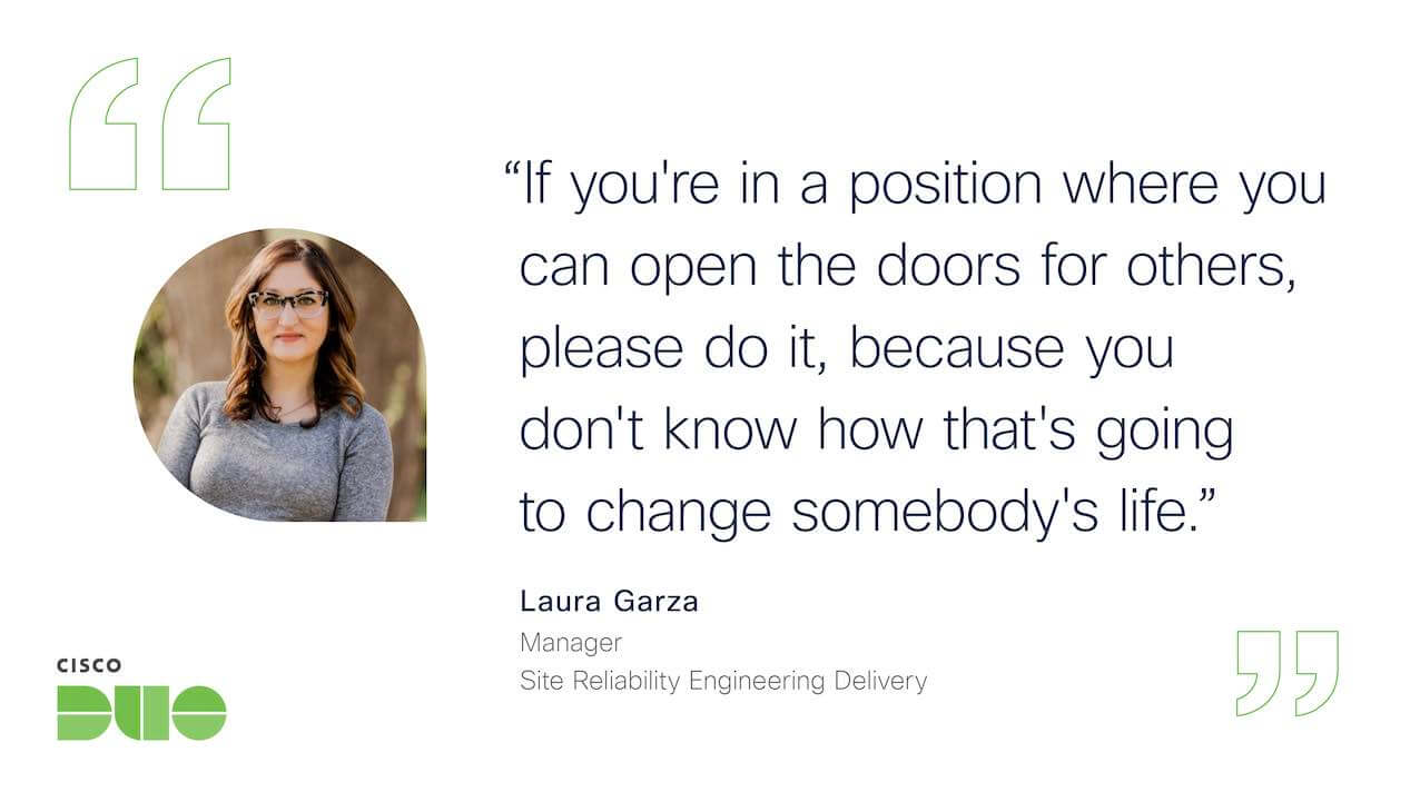 Quote card featuring an image of Laura Garza, Manager of Site Reliability Engineering Delivery. The quote reads: 