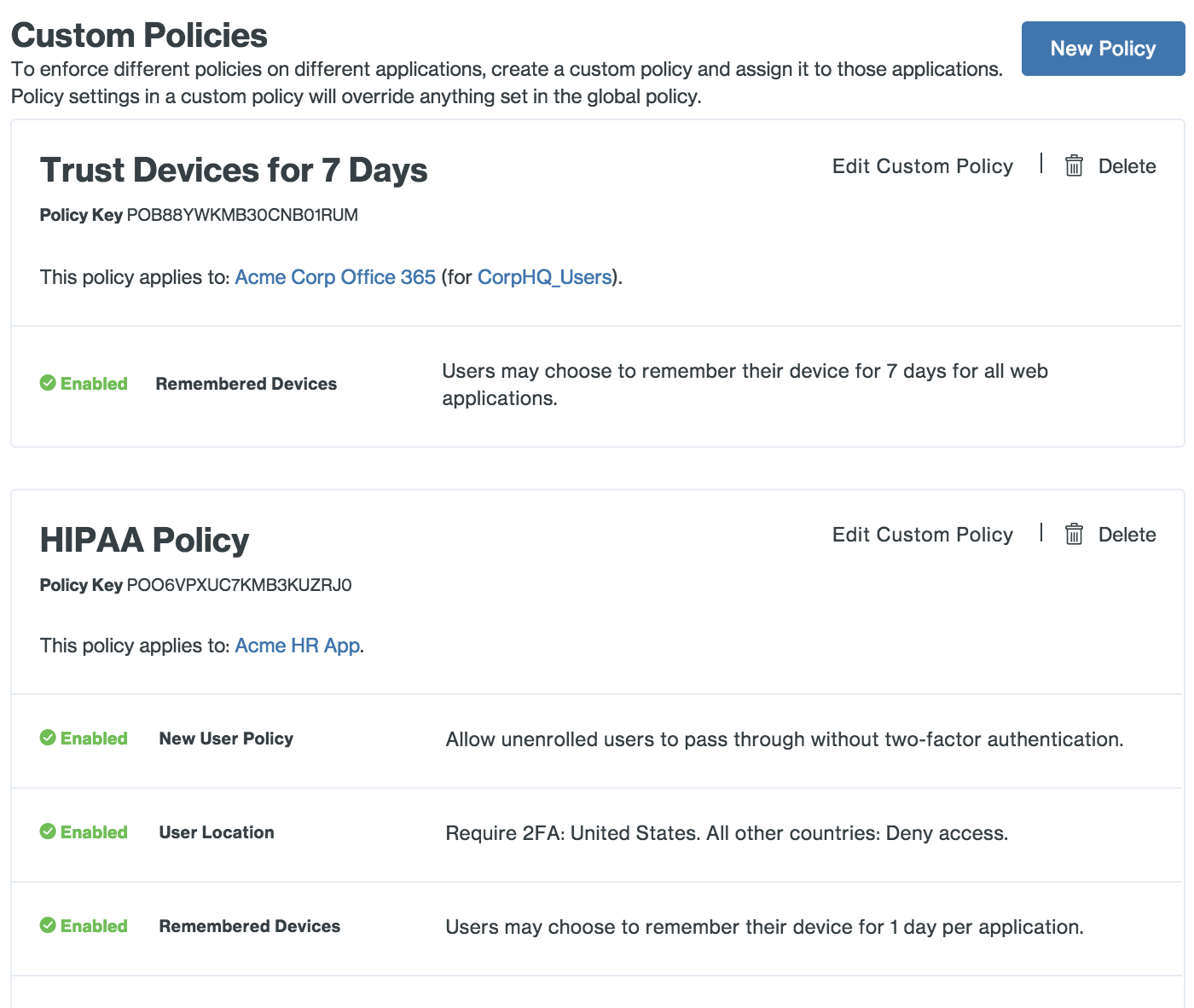 The Custom Policies screen; these override global policy. Headings on this page: Trust Devices for 7 Days & HIPAA Policy.