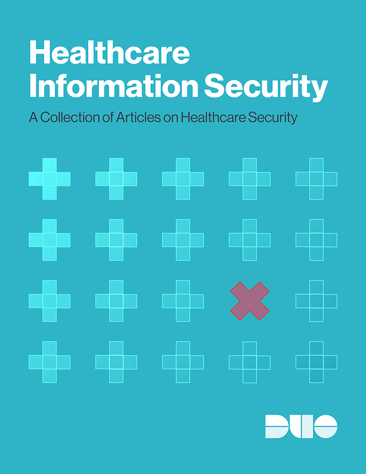 Healthcare Information Security Guide