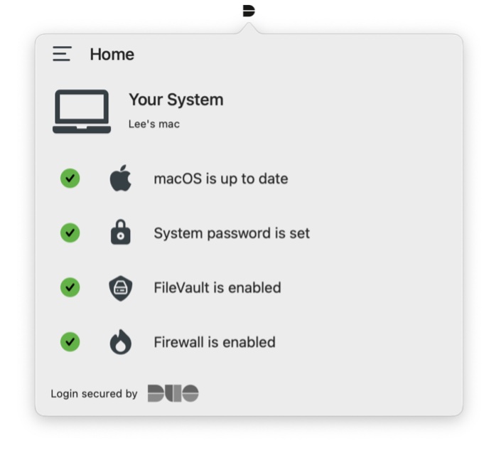 Screenshot of the Duo Device Health app's device health check, which evaluates whether the OS is up to date, whether there's a system password in place, whether FileVault is enabled, and whether firewall is enabled.