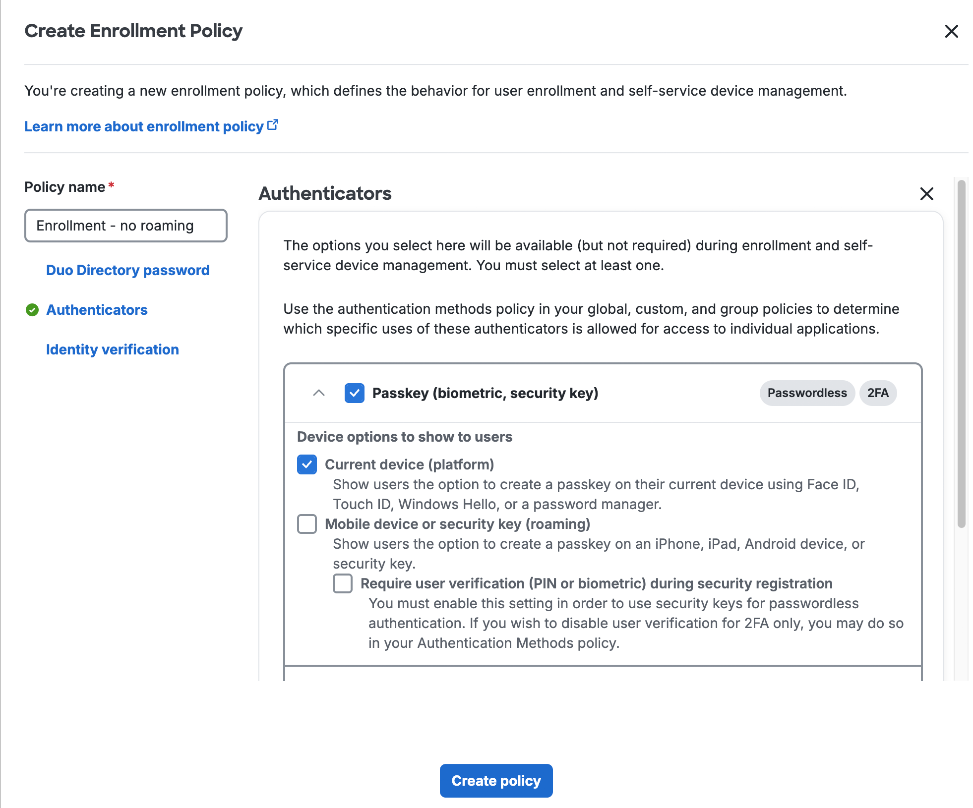 Creating an Enrollment Policy