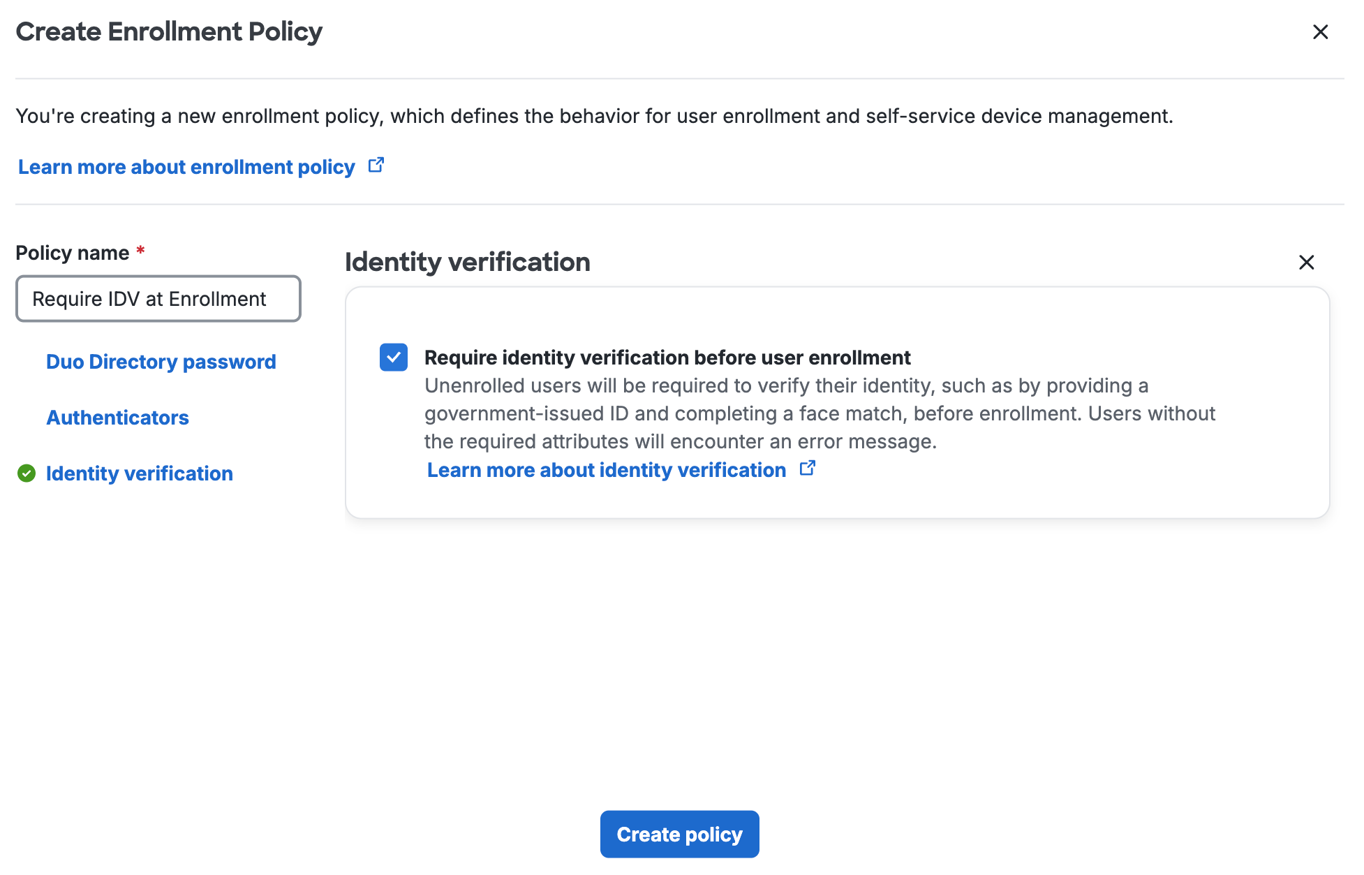 New Enrollment Policy with Identity Verification