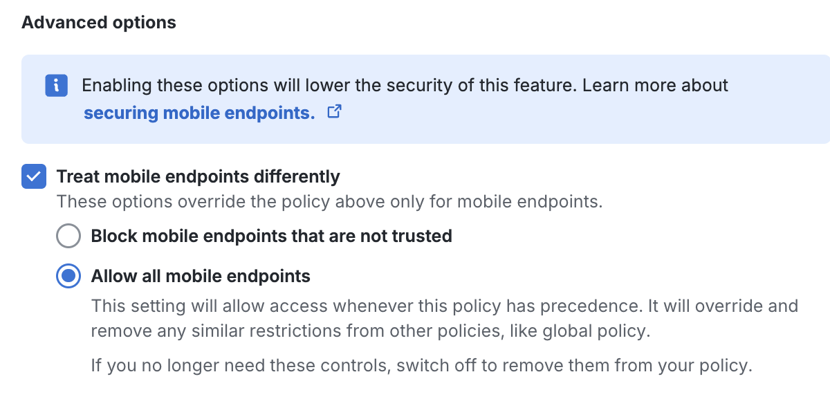 Trusted Endpoints Mobile Policy Options