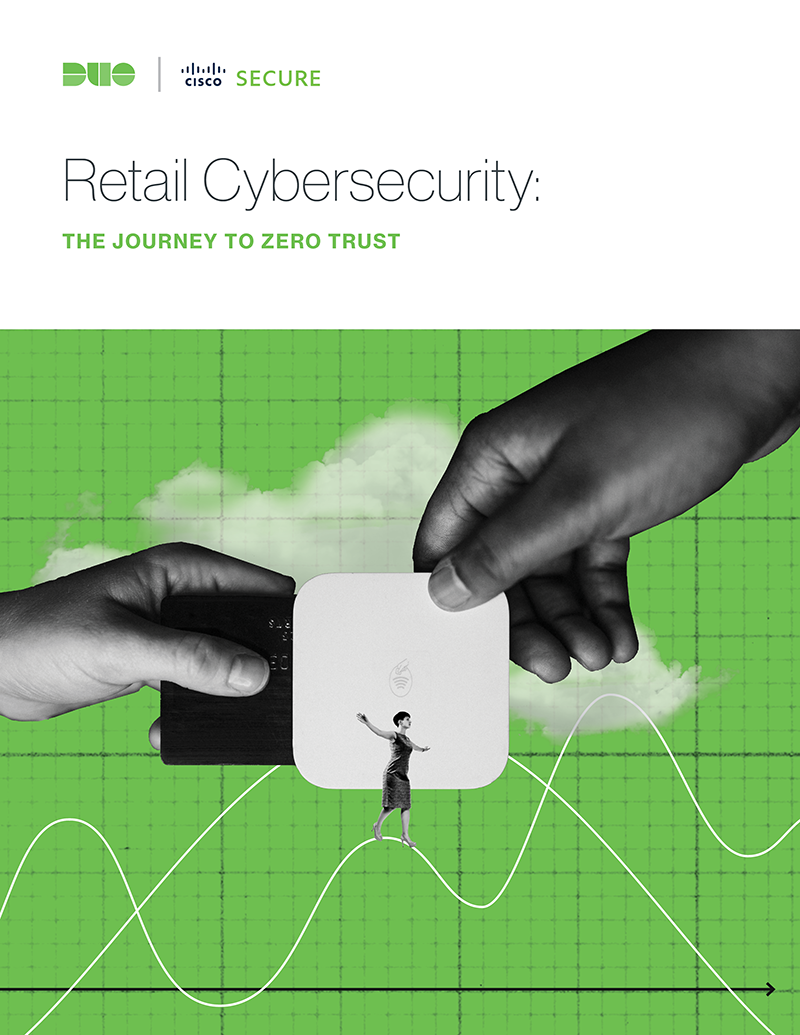 Cover of Retail Cybersecurity: The Journey to Zero Trust eBook
