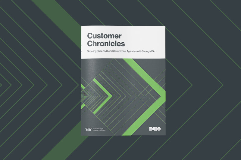 An image of an ebook cover called Customer Chronicles by Cisco Duo.
