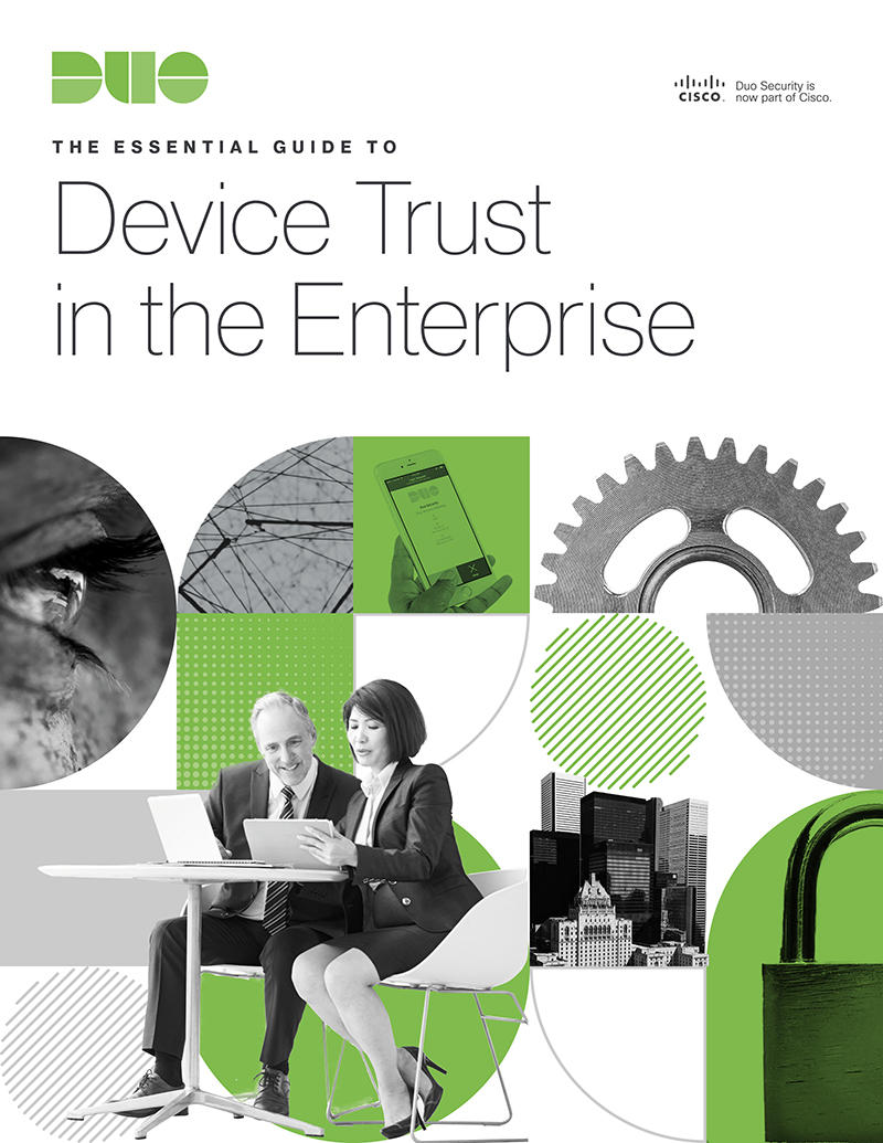 Cover of The Essential Guide to Device Trust in the Enterprise eBook