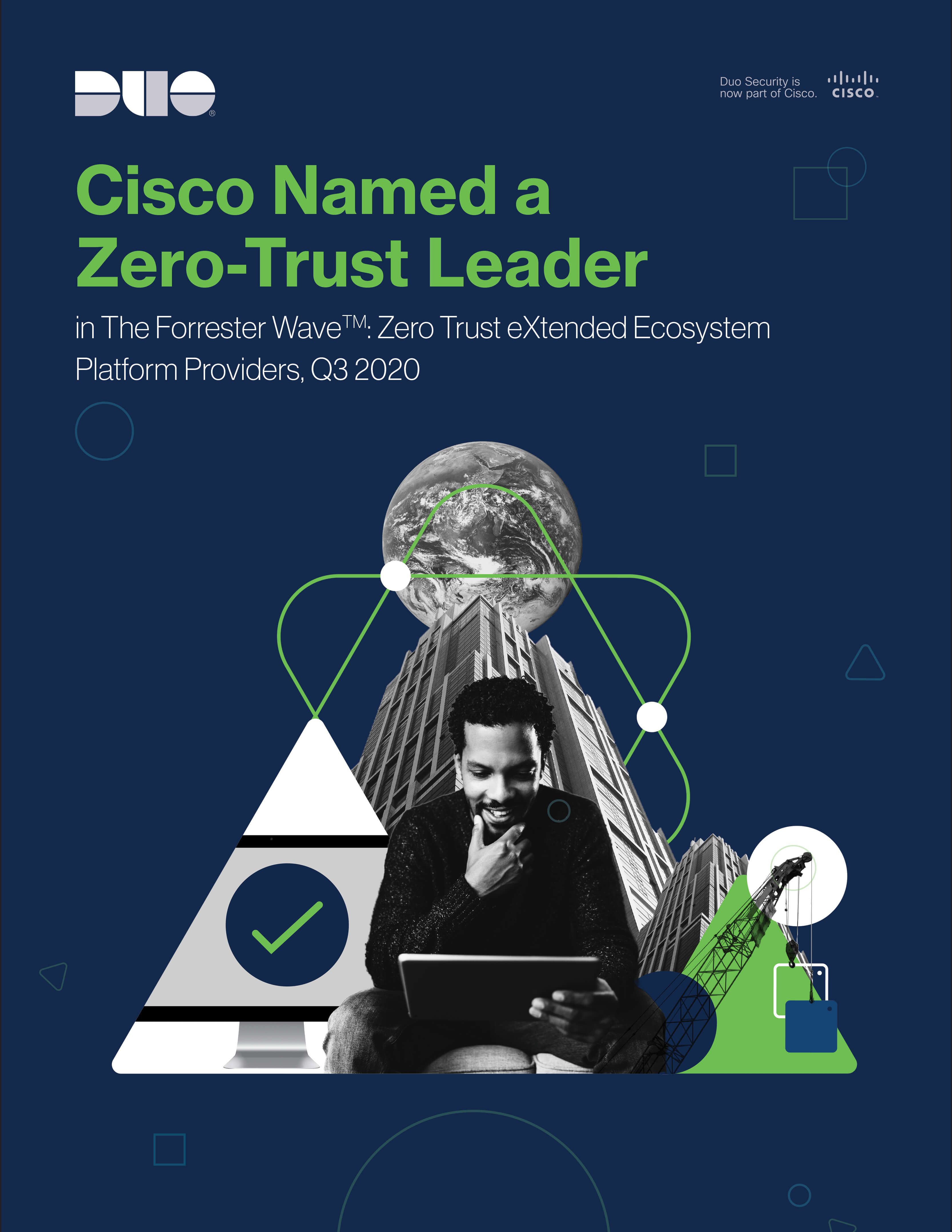 Cover of Cisco Named a Leader in ‘The Forrester Wave™: Zero Trust eXtended Ecosystem Platform Providers, Q3 2020 Report eBook