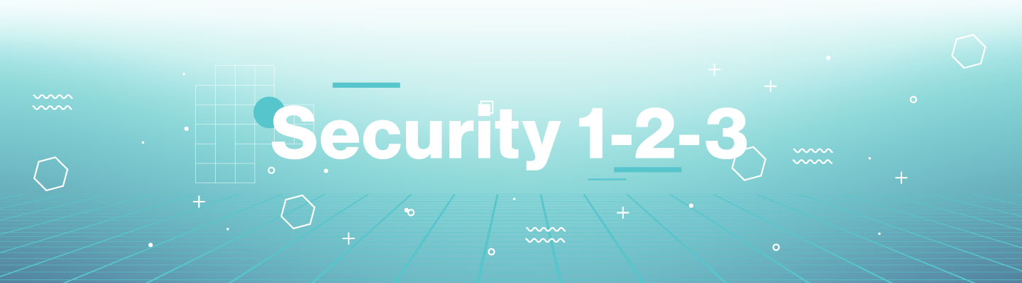 An image that reads Security 1-2-3
