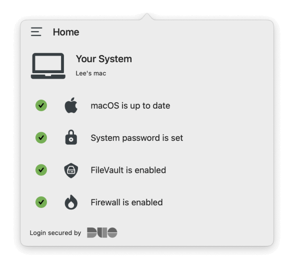 A system dashboard showing that the OS is up-to-date, the system password is set and FileVault and firewall are enabled and secure.