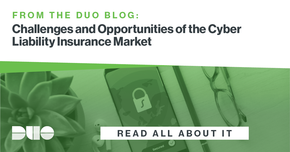 Cyber Liability Insurance Market Challenges And Opportunities Duo Security