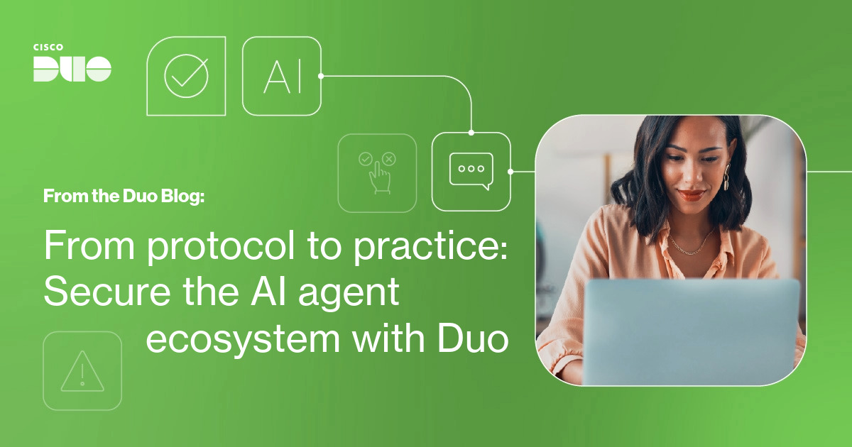 Secure the AI agent ecosystem with Duo | Cisco Duo