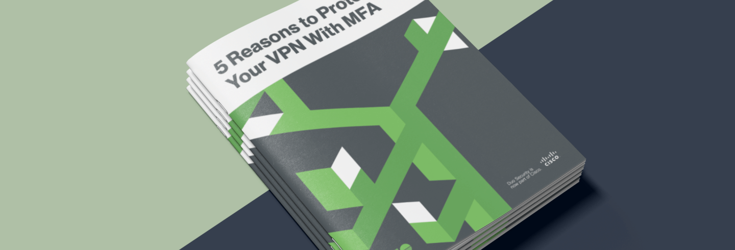 A stack of Duo's guide 5 Reasons to Protect Your VPN with MFA.